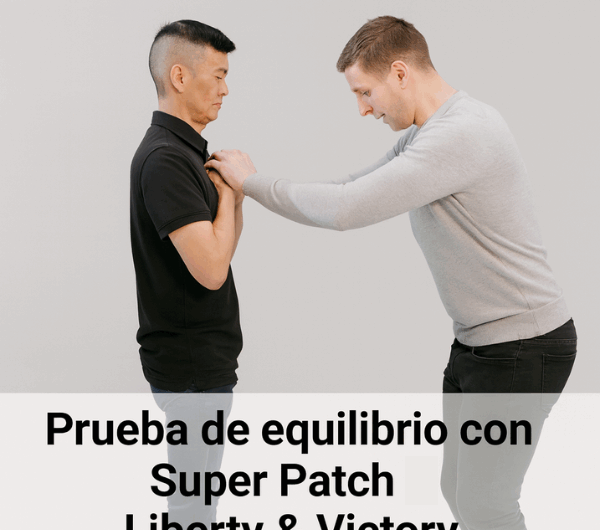 Cómo hacer el test de equilibrio con Liberty & Victory Super Patch