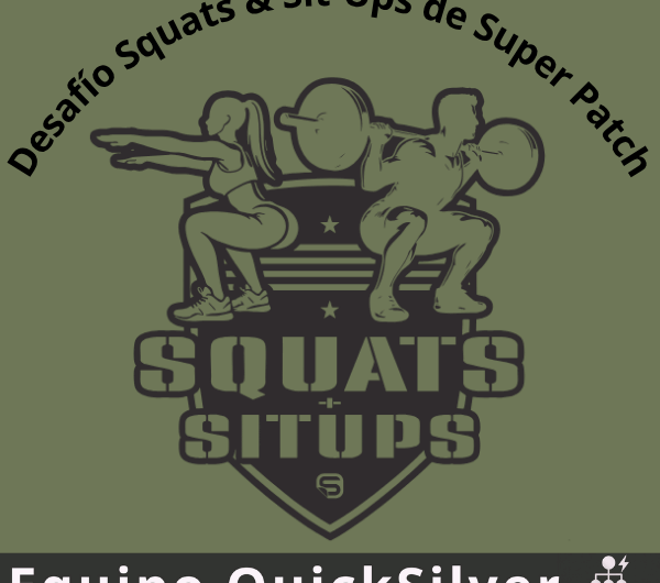 Equipo QuickSilver: ¡Es hora de unirse al Desafío Squats & Sit-Ups de Super Patch!